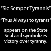 Motto - Sic Semper Tyrannis
